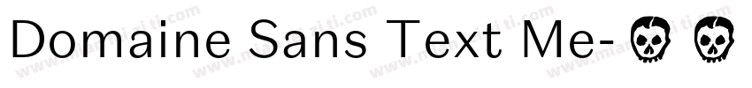 Domaine Sans Text Me字体转换